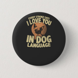 Pfotenabdruck-Liebe-Hunde-Zitat-Kunst für Haustier Button