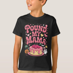 Pfund Mama - Niedliche, spöttische Halloween-Lecke T-Shirt