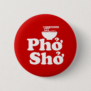 Phở Shở Button
