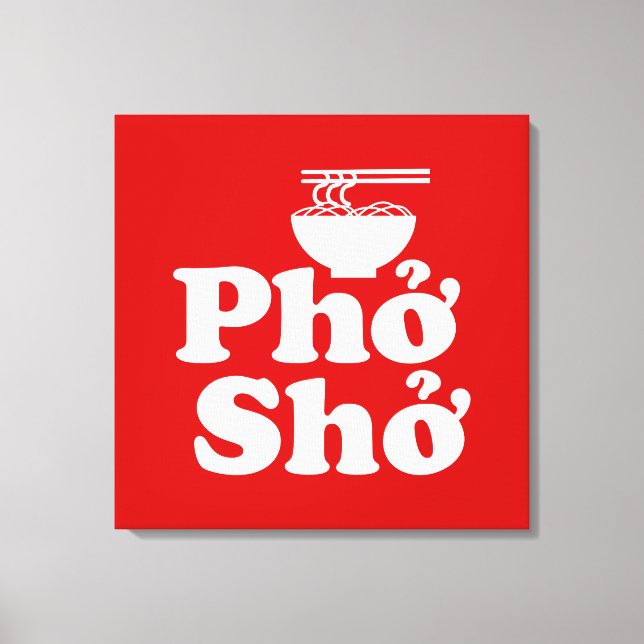 Phở Shở Leinwanddruck (Vorderseite)