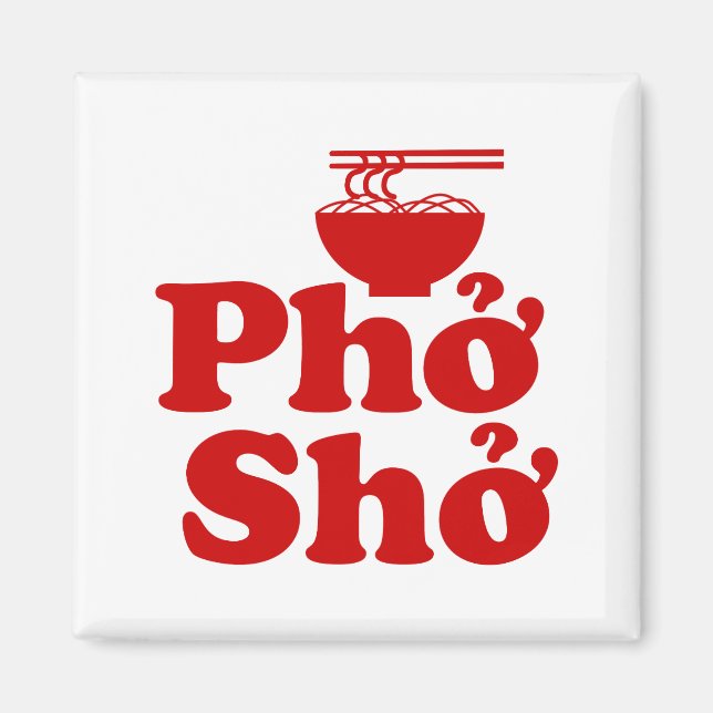 Phở Shở Magnet (Vorne)