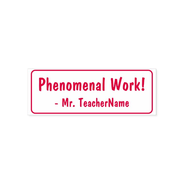 "Phänomenale Arbeit!" Briefmarke aus Gummi Permastempel (Design)