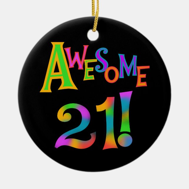 Phantastisch 21 T - Shirt und Geschenke zum Geburt Keramikornament (Vorne)