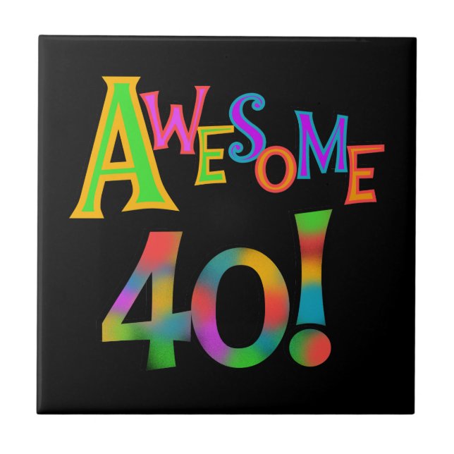 Phantastisch 40 T - Shirt und Geschenke zum Geburt Fliese (Vorderseite)