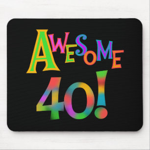 Phantastisch 40 T - Shirt und Geschenke zum Geburt Mousepad