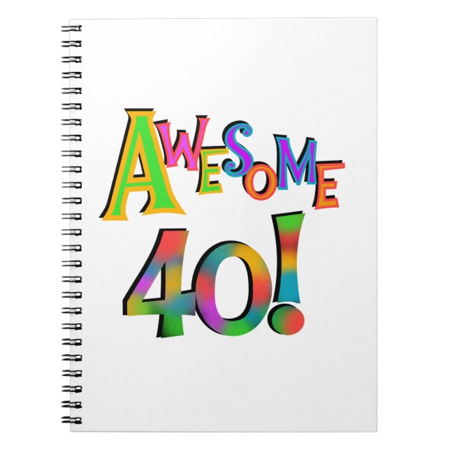 Phantastisch 40 T - Shirt und Geschenke zum Geburt Notizblock (Vorderseite)