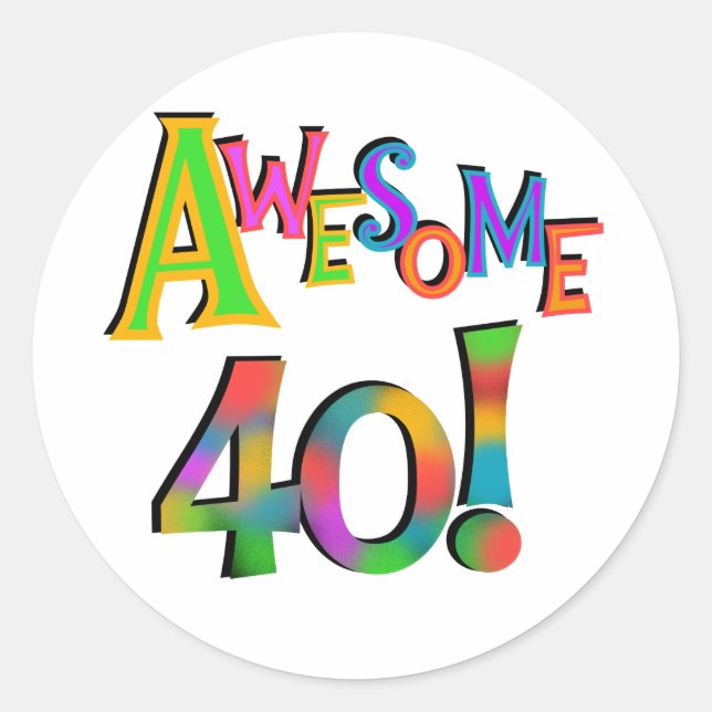 Phantastisch 40 T - Shirt und Geschenke zum Geburt Runder Aufkleber (Vorderseite)