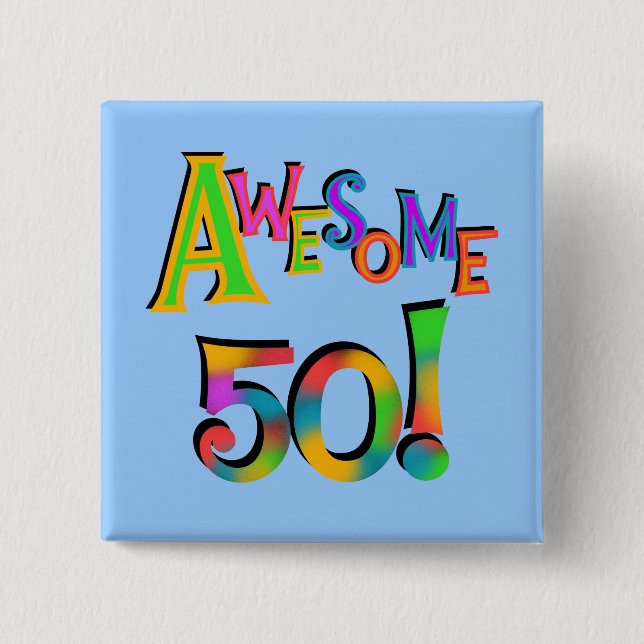 Phantastisch 50 T - Shirt und Geschenke zum Geburt Button (Vorderseite)