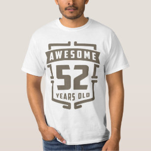 Phantastisch 52 Jahre alt T-Shirt
