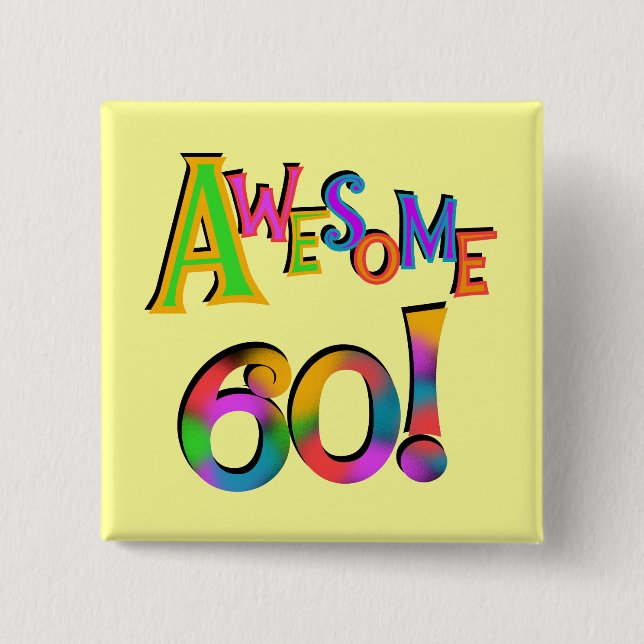 Phantastisch 60 T - Shirt und Geschenke zum Geburt Button (Vorderseite)