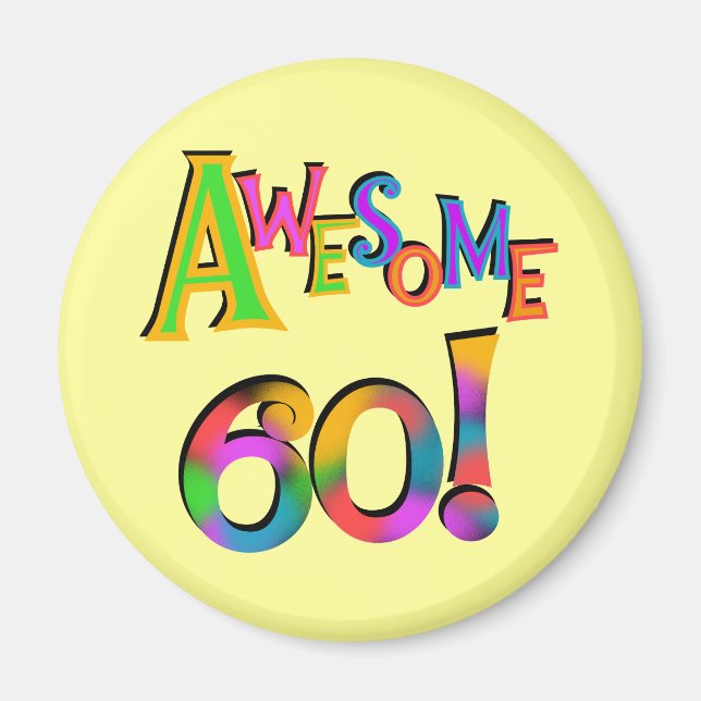 Phantastisch 60 T - Shirt und Geschenke zum Geburt Magnet (Vorne)