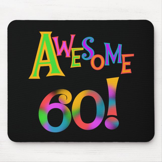 Phantastisch 60 T - Shirt und Geschenke zum Geburt Mousepad (Vorne)