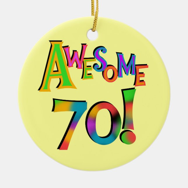 Phantastisch 70 T - Shirt und Geschenke zum Geburt Keramikornament (Vorne)