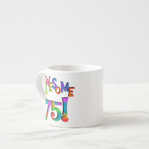 Phantastisch 75 T - Shirt und Geschenke zum Geburt Espressotasse
