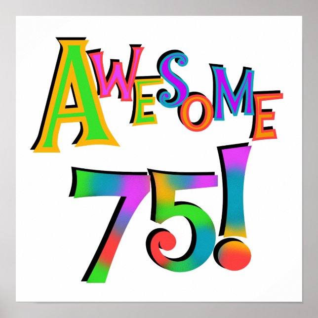 Phantastisch 75 T - Shirt und Geschenke zum Geburt Poster (Vorne)