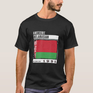 Phantastisch belarussisch Seit 1991 belarussische T-Shirt