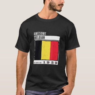 Phantastisch Belgisch Seit 1939 Belgisch 83. Gebur T-Shirt