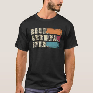 Phantastisch Best Grumpa Ever Vintage Stilvolle Ku T-Shirt