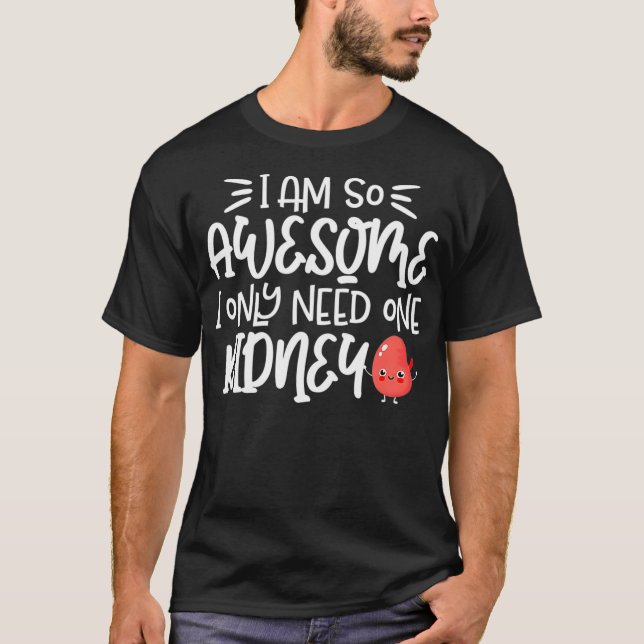 Phantastisch brauche ich nur eine Organspende T-Shirt (Vorderseite)