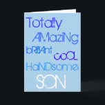 Phantastisch Brilliant Cool Handsome Son Happy Bir Karte<br><div class="desc">Lobesworte "To my Phantastisch Brilliant Cool Handsome Son" auf einer Geburtstagskarte. In verrückt blauen Worten auf einem hellblauen Hintergrund.</div>