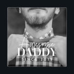 Phantastisch Daddy Seit 20XX Einfaches elegantes F Magnet<br><div class="desc">Dieses einfache und moderne Design besteht aus Serifen und kursiver Typografie und fügt ein individuelles Foto hinzu</div>