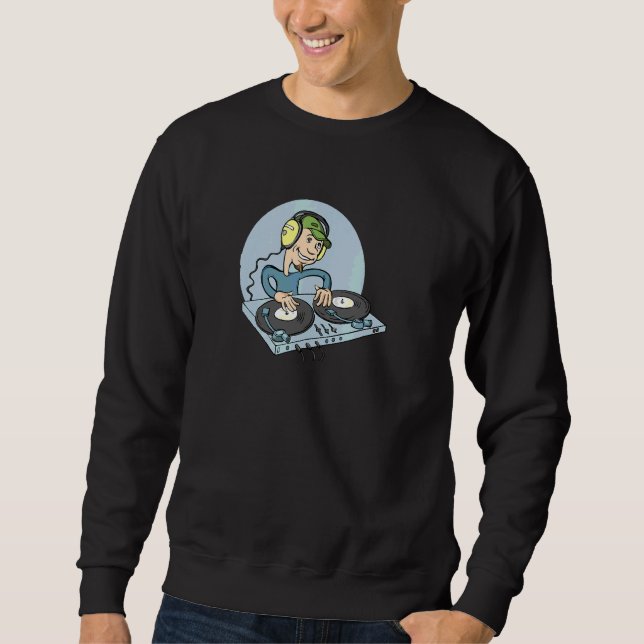 Phantastisch Dj Turntable Dj Djane Deejay Controll Sweatshirt (Vorderseite)