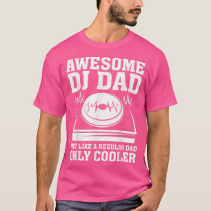 Phantastisch DJ Vater Legend Funny DJ Disk Jockey T-Shirt