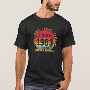 Phantastisch Epic Legend Vintag 1963 Limited Editi T-Shirt