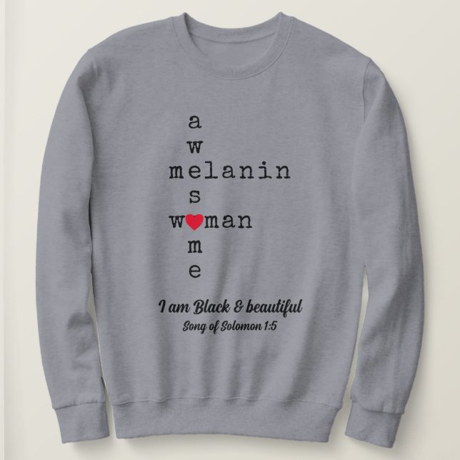 PHANTASTISCH MELANIN FRAU | Christlich anpassbar Sweatshirt (Design vorne)