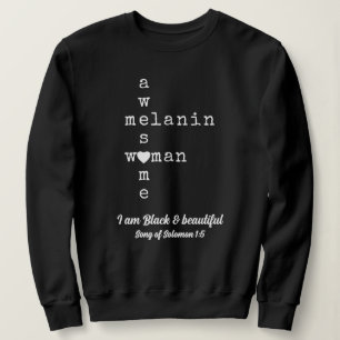 PHANTASTISCH MELANIN FRAU Christlich anpassbar Sweatshirt