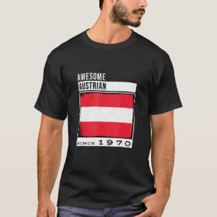 Phantastisch österreichisch Seit 1970 österreichis T-Shirt