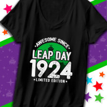 Phantastisch seit 1924 Leap Year Day Feb 29 Birthd