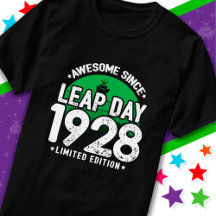Phantastisch seit 1928 Leap Year Day Feb 29 Geburt