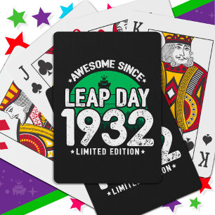 Phantastisch seit 1932 Leap Year Day Feb 29 Geburt Spielkarten