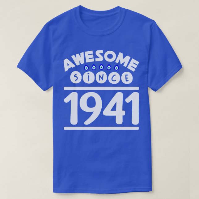 Phantastisch seit 1941 T-Shirt (Design vorne)