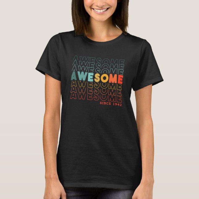 phantastisch seit 1942 Mann oder Frau Vint T-Shirt (Vorderseite)