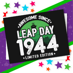 Phantastisch seit 1944 Leap Year Day Feb 29 Birthd Postkarte