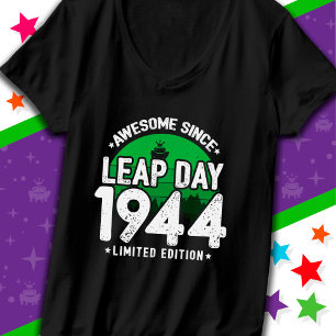 Phantastisch seit 1944 Leap Year Day Feb 29 Birthd T-Shirt