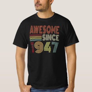 Phantastisch seit 1947 Retro Geboren 1947 Geburtst T-Shirt