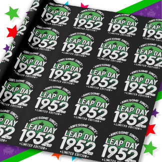 Phantastisch seit 1952 Leap Year Day Feb 29 Geburt Geschenkpapier