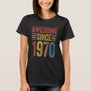 Phantastisch seit 1970 Vintager Stil Geboren 1970 T-Shirt