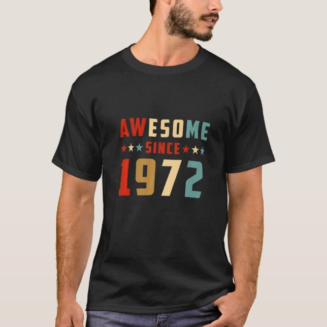 Phantastisch seit 1972 Geburtstag T-Shirt (Vorderseite)