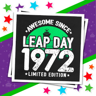 Phantastisch seit 1972 Leap Year Day Feb 29 Geburt Serviette