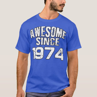 Phantastisch seit 19741 T-Shirt