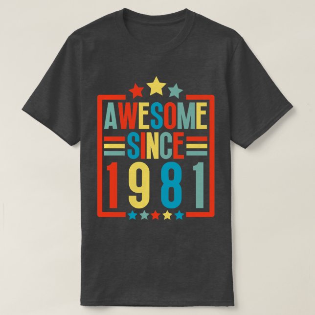 Phantastisch seit 1981 T-Shirt (Design vorne)