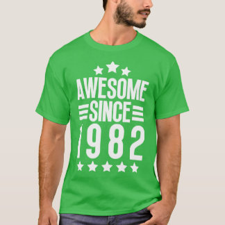 Phantastisch seit 1982 4 T-Shirt