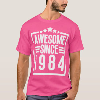 Phantastisch seit 1984 16 T-Shirt