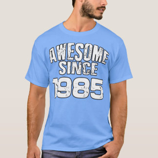 Phantastisch seit 19851 T-Shirt