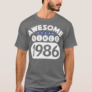 Phantastisch seit 1986 T-Shirt