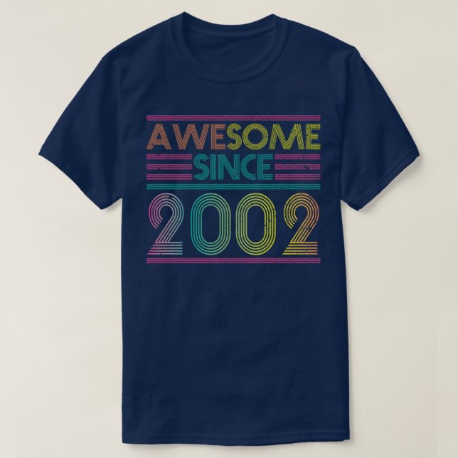 Phantastisch Seit 2002 Funny Colorful 2002 Geburts T-Shirt (Design vorne)